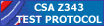 Click here to see Tornado's CSA Z343 Test Protocols